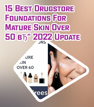 Best foundation for aging skin over 60